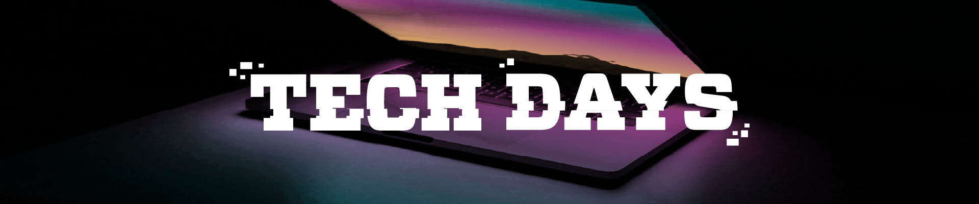 Tech Days